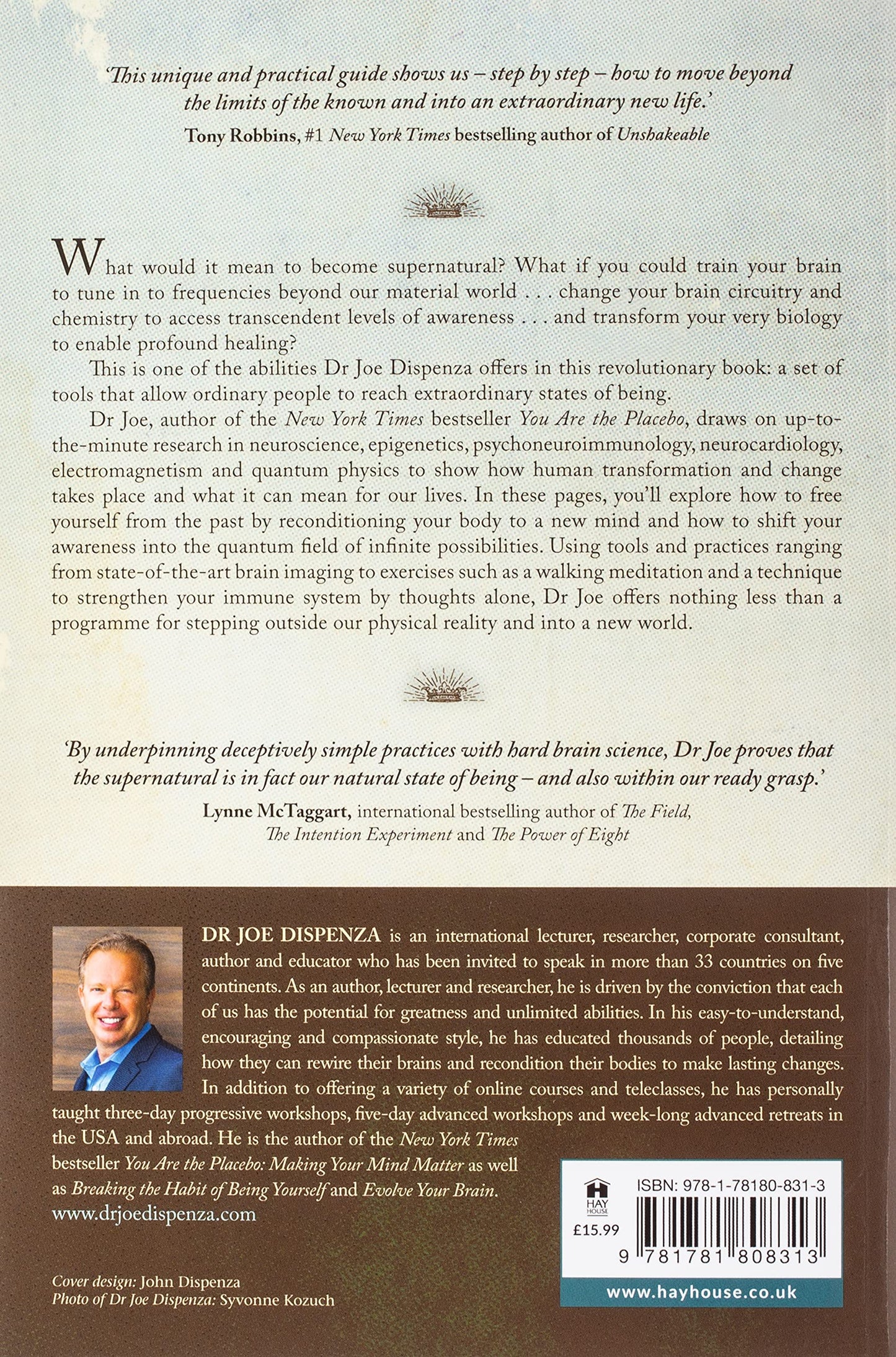 Becoming Supernatural: How Common People Are Doing the Uncommon by Dr Joe Dispenza